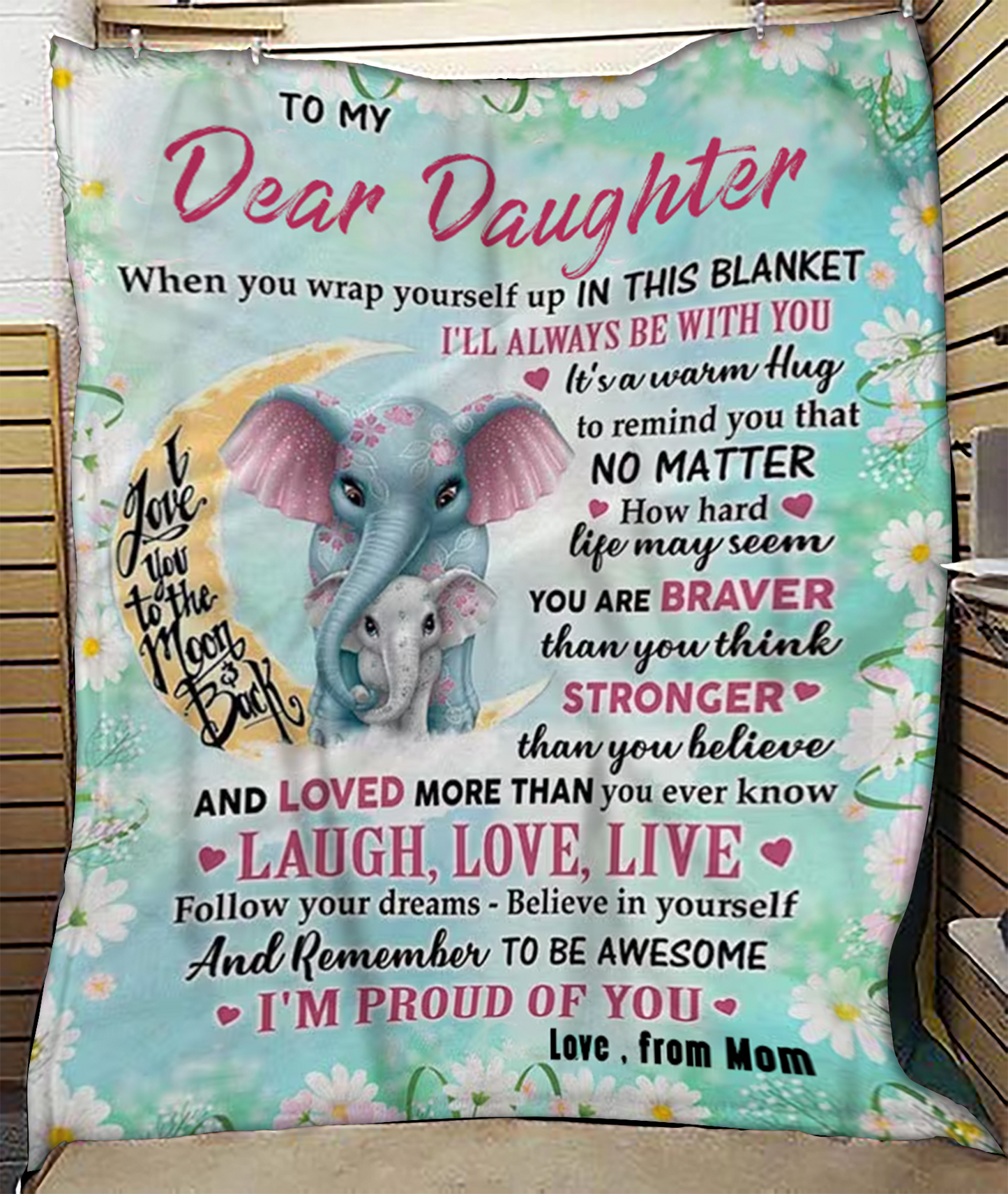 To My Dear Daughter - A Blanket Full Of Love From Mom