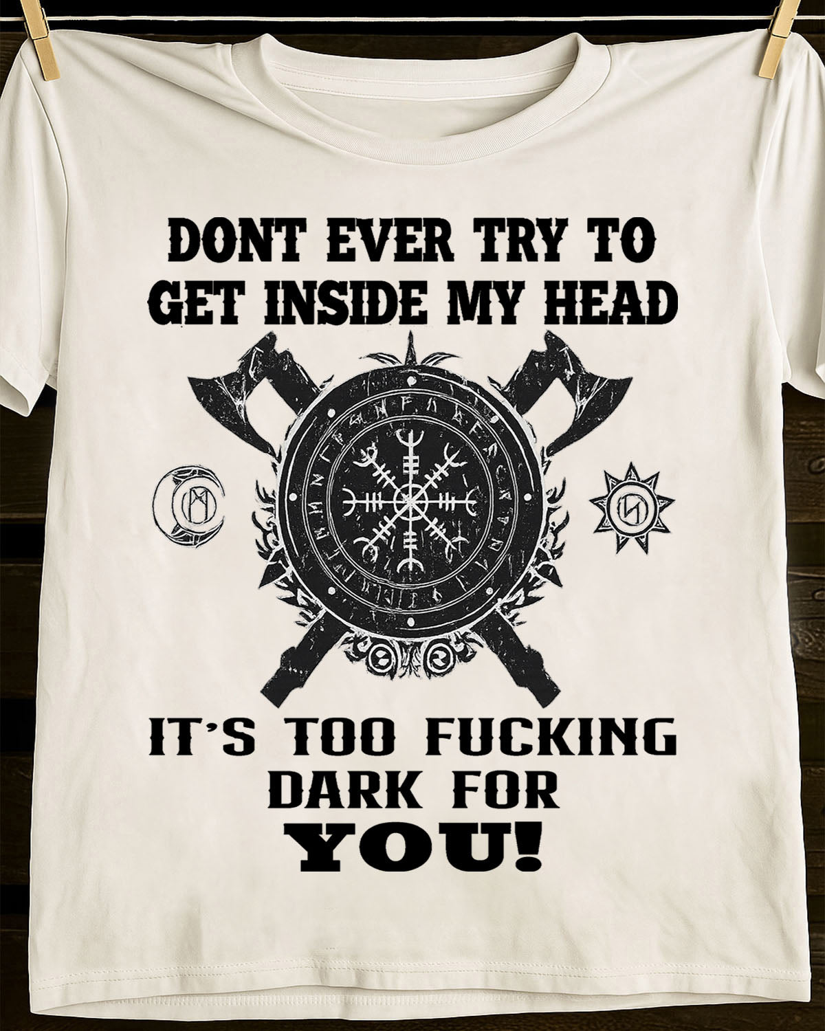 MY HEAD IS TO FVCKING DARK FOR YOU - UNISEX T-SHIRT - MTNN00