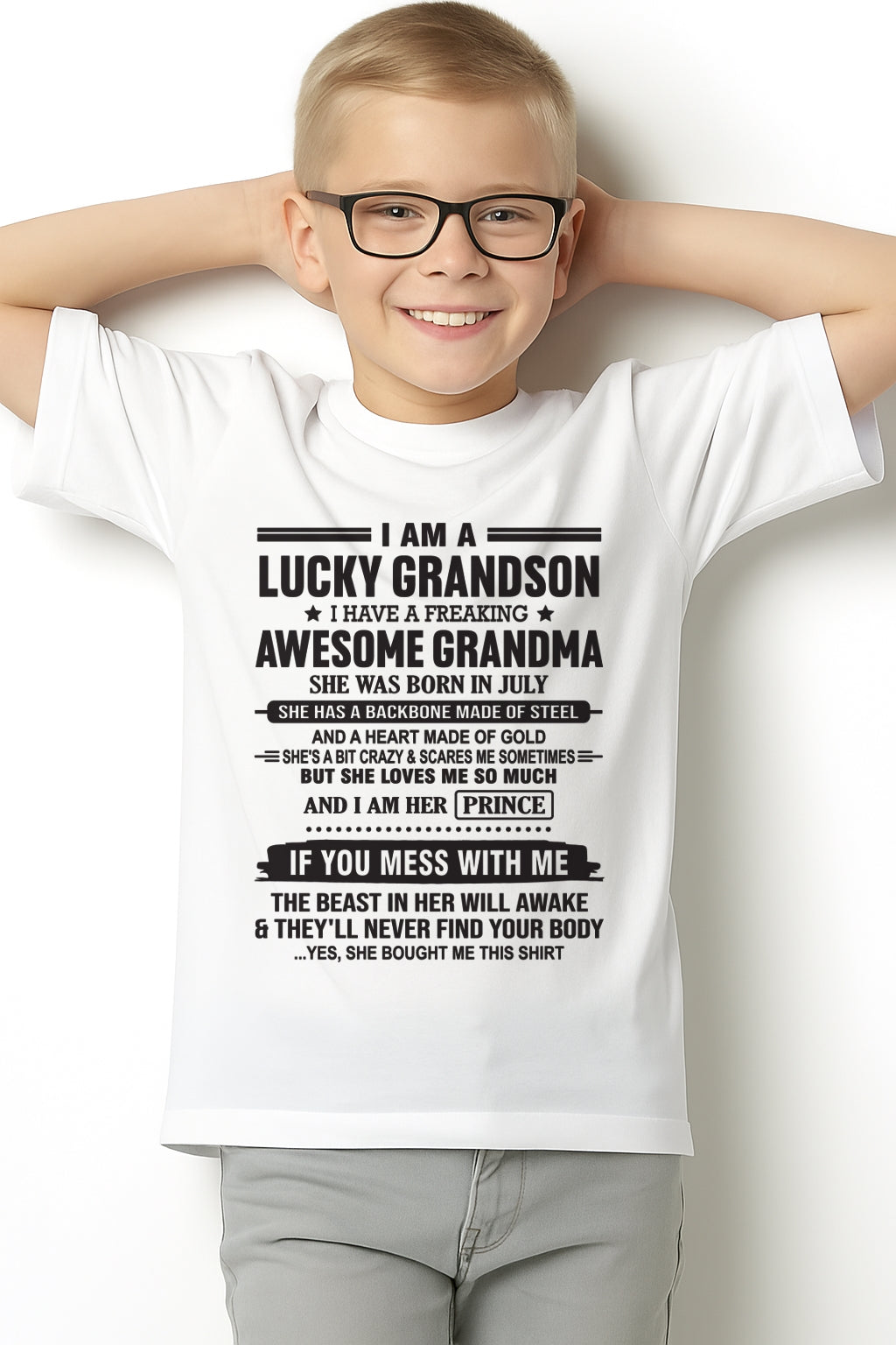 I Am A Lucky Grandson T-Shirt – Birthday Gift From July Grandma / Woman - HNDS07 (SKU11-29-07)