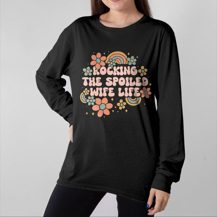 Best Wife Shirt, Wife and Husband Unisex T-Shirt/Hoodie/Sweatshirt HLT00 - Gift for wife T shirt, spoiled wife Spoiled Wife Fiancee Rocking The Spoiled Wife Life Wife T-Shir