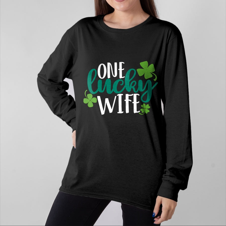 Best Wife Shirt, Wife and Husband Unisex T-Shirt/Hoodie/Sweatshirt HLT00 - Gift for wife T shirt, lucky wife One Lucky Wife Irish St Patricks Day Womens Girls Funny Gift Lon