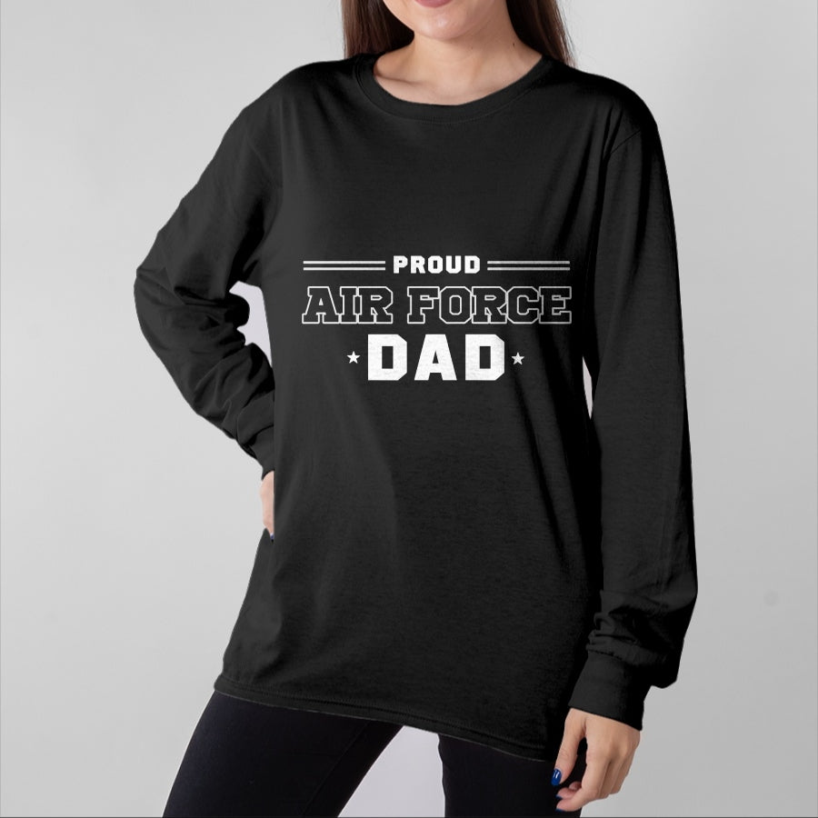 Gift for Dad Shirt, Funny Dad Unisex T-Shirt/Hoodie/Sweatshirt HLT00 – Proud US Air Force Dad Military Pride T-Shirt