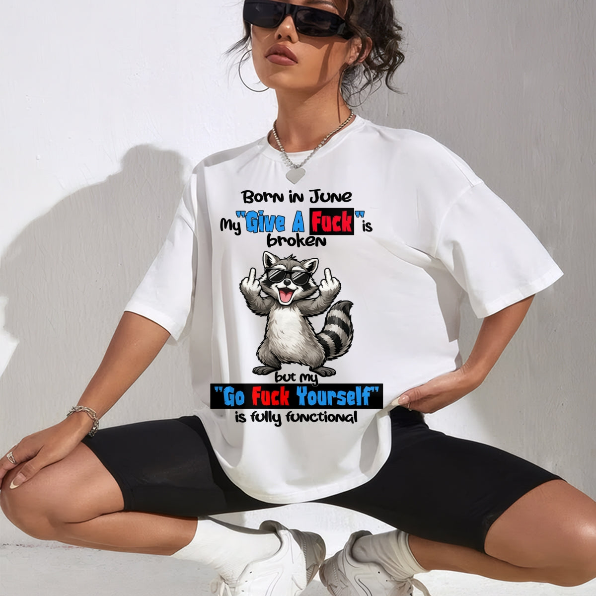BORN IN JUNE, MY "GIVE A F*CK" IS BROKEN FUNNY HUMOR BIRTHDAY MONTH T-SHIRT/HOODIE/SWEATSHIRT FOR WOMAN - HNDS06