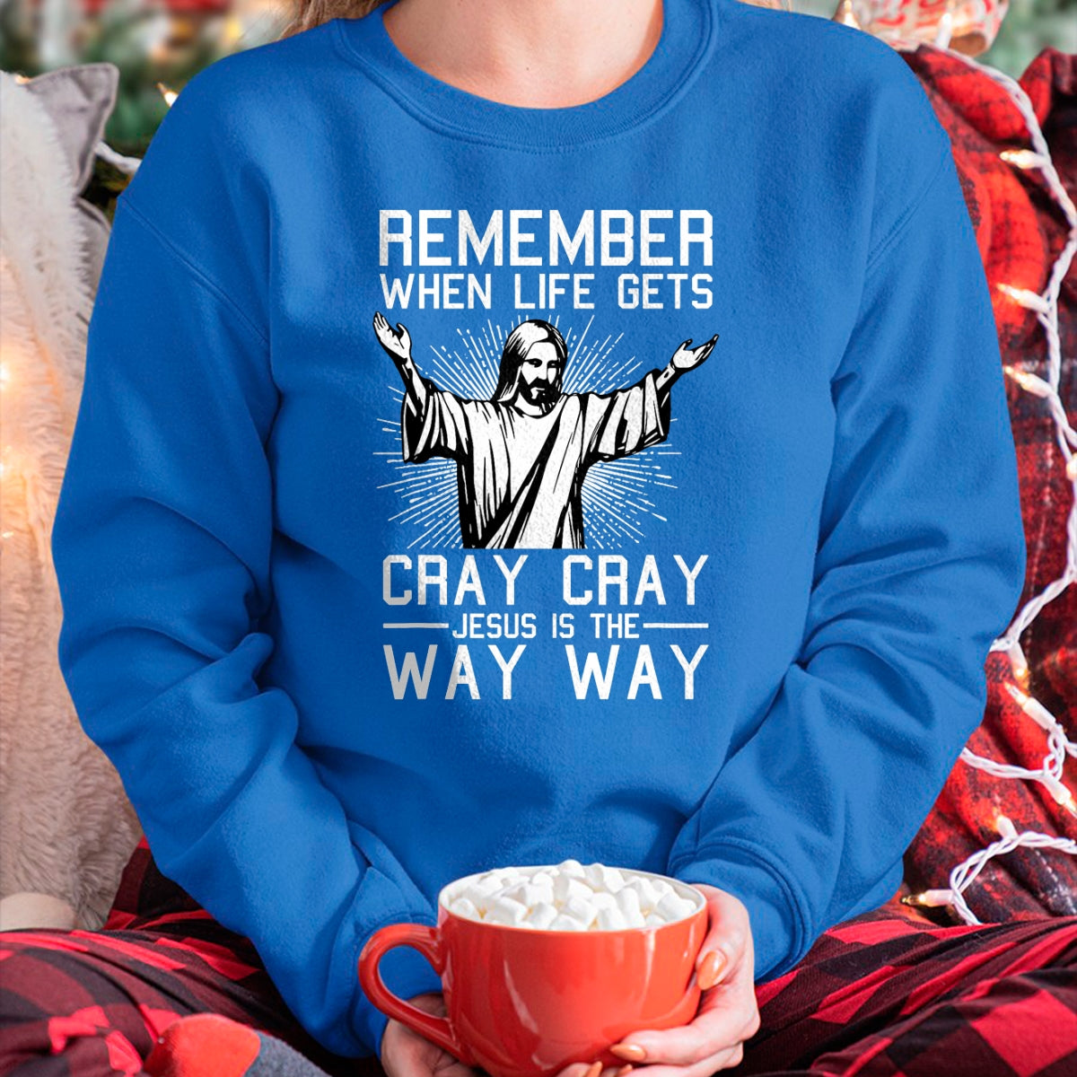 Jesus Is The Way Christmas Funny Faith Religious Christian T-Shirt - Christmas Unisex T-Shirt/Hoodie/Sweatshirt - HNDS00