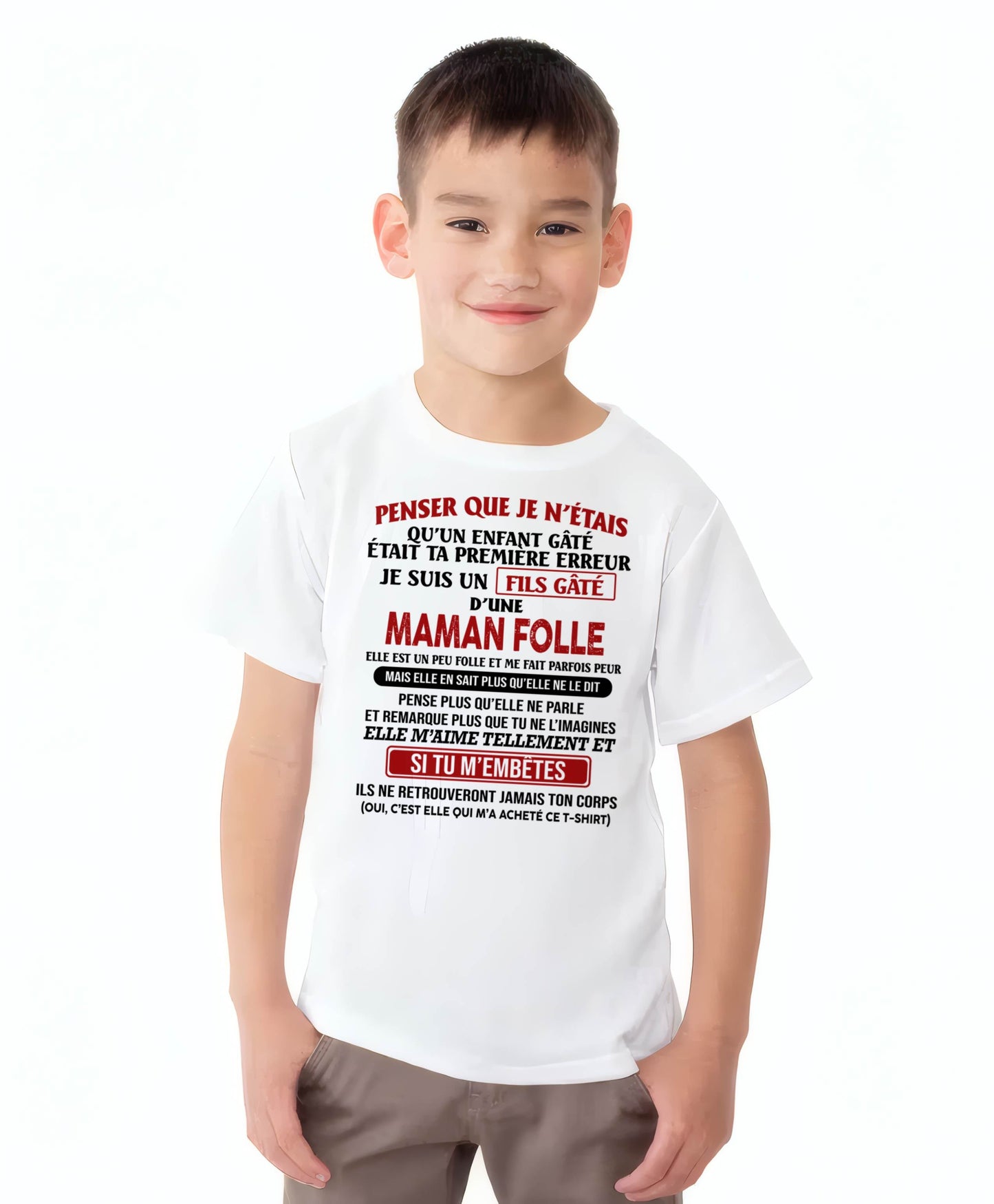 JE SUIS UN FILS GÂTÉ – CADEAU DE MAMAN - frMTNN00 (SKU12-186)
