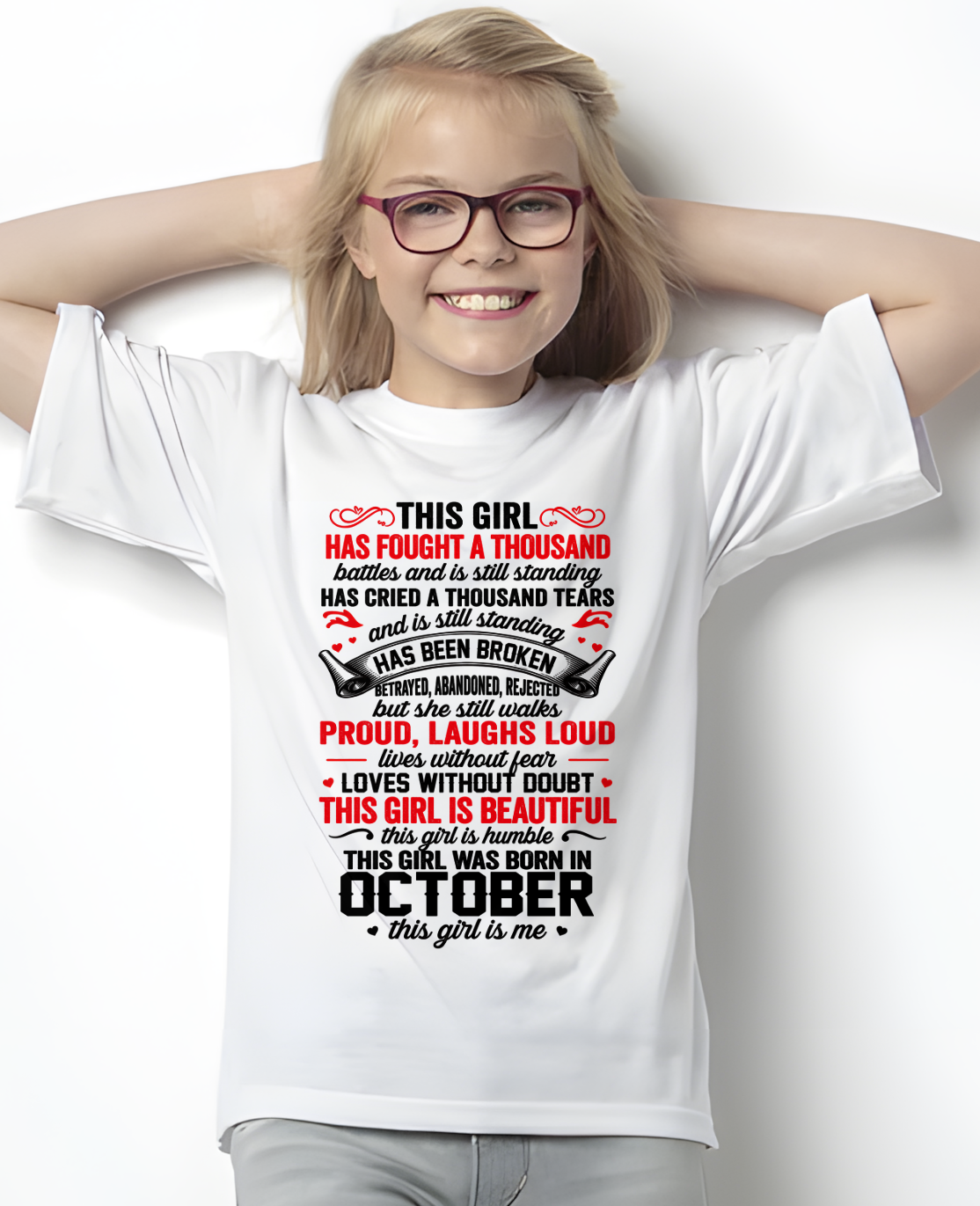 OCTOBER GIRL – STRONG, BEAUTIFUL & STILL STANDING – T-SHIRT FOR WOMEN – MTNN10 (SKU2607-203-10)