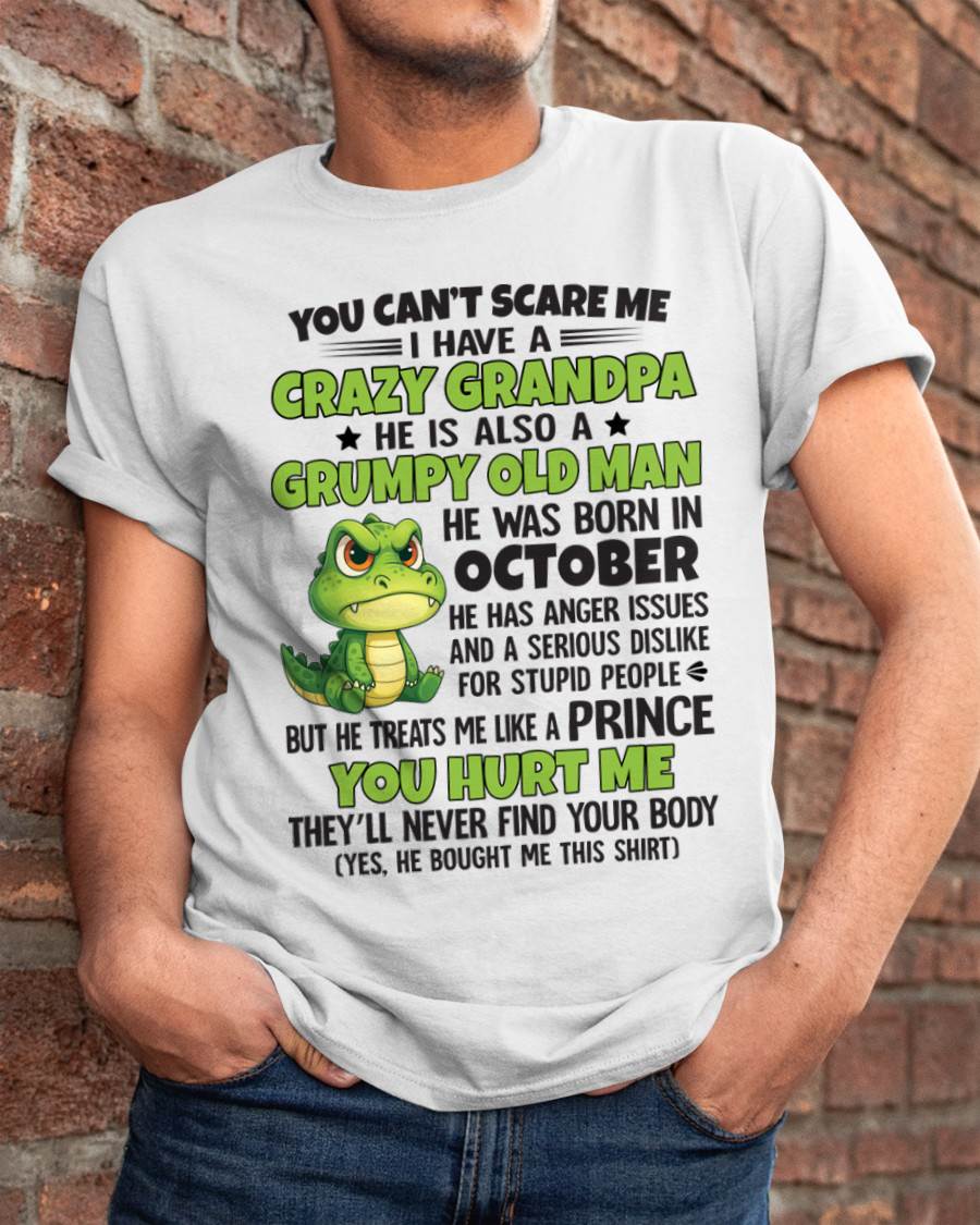 YOU CAN’T SCARE ME - GIFT FOR GRANDSON AND GRANDDAUGHTER FROM GRANDPA - mtnn10 (SKU09-121-10)