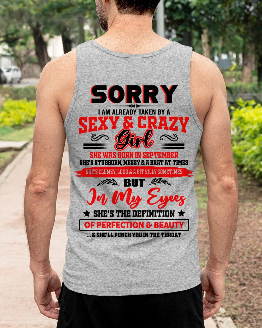 SEPTEMBER - SORRY, I'M READY TAKEN BY A SEXY & CRAZY GIRL - GIFT FROM WIFE/GIRLFRIEND TO HUSBAND/BOYFRIEND - HNDS009