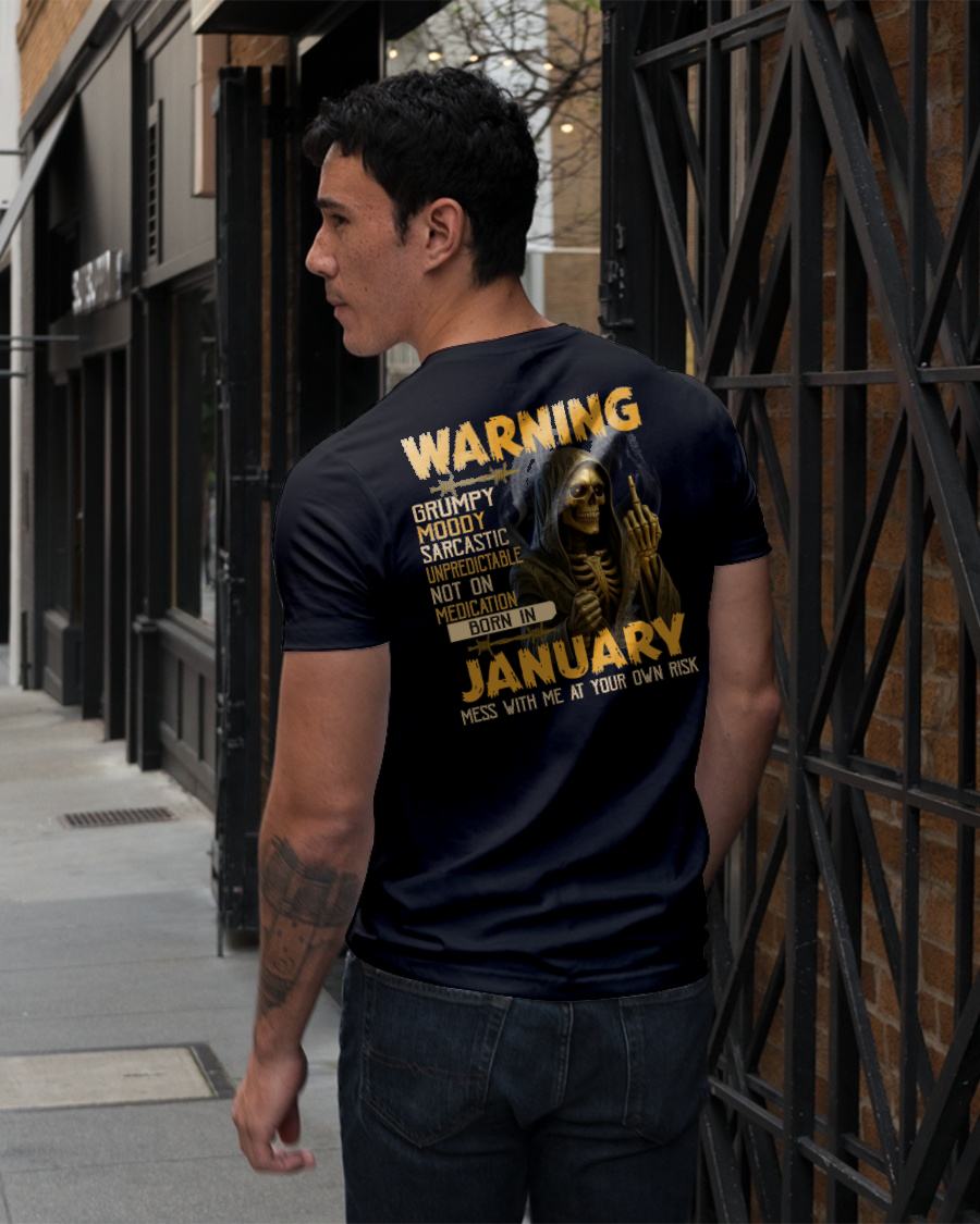 JANUARY - WARNING GRUMPY MOODY - BIRTHDAY T-SHIRT FOR MEN - MTNN01 (SKU26T-01-07-01)