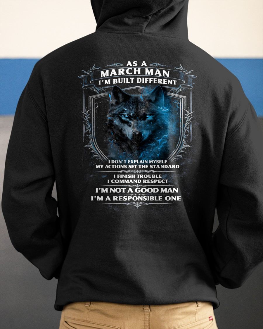 MARCH - BUILT DIFFERENT - BIRTHDAY T-SHIRT FOR MEN - MTNN03 (SKU12-301-03)