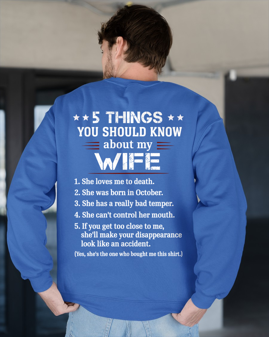 OCTOBER – 5 THINGS YOU SHOULD KNOW ABOUT MY WIFE - T-SHIRT FROM WIFE - MTNN10 (SKU2606-283-10)