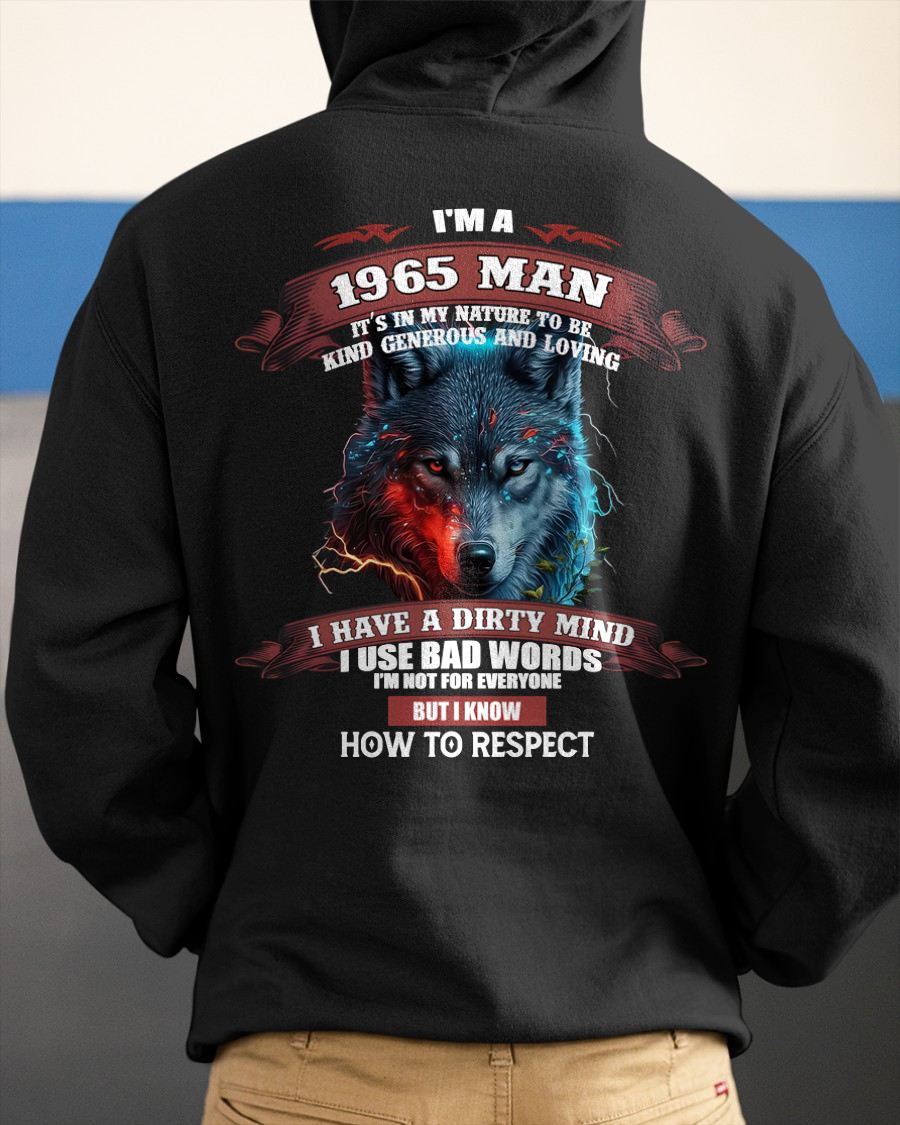 BORN IN 1965 - KNOW HOW TO RESPECT - BIRTHDAY T-SHIRT FOR MEN - Us1965 (SKU12-286-1965)