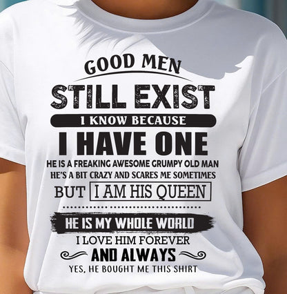Good Men Still Exist - Perfect Gift For Your Girlfriend, Wife From Boyfriend, Husband - MTNN00 (SKU26T-0192-00)