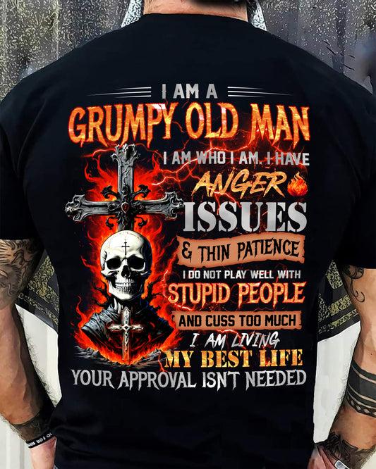 GRUMPY OLD MAN T-SHIRT - FUNNY SKULL ANGER ISSUES TEE - PERFECT GIFT FOR MEN MTNN00 (SKU12-319-00)