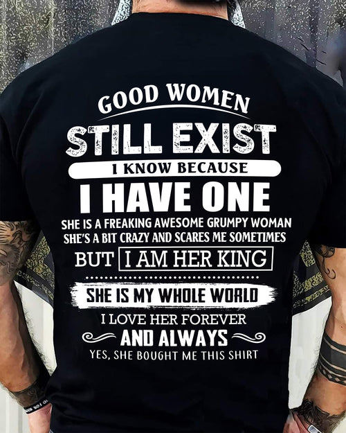 GOOD WOMEN STILL EXIST - PERFECT GIFT FROM WIFE, GIRLFRIEND - MTNN00 (SKU12-306-00)