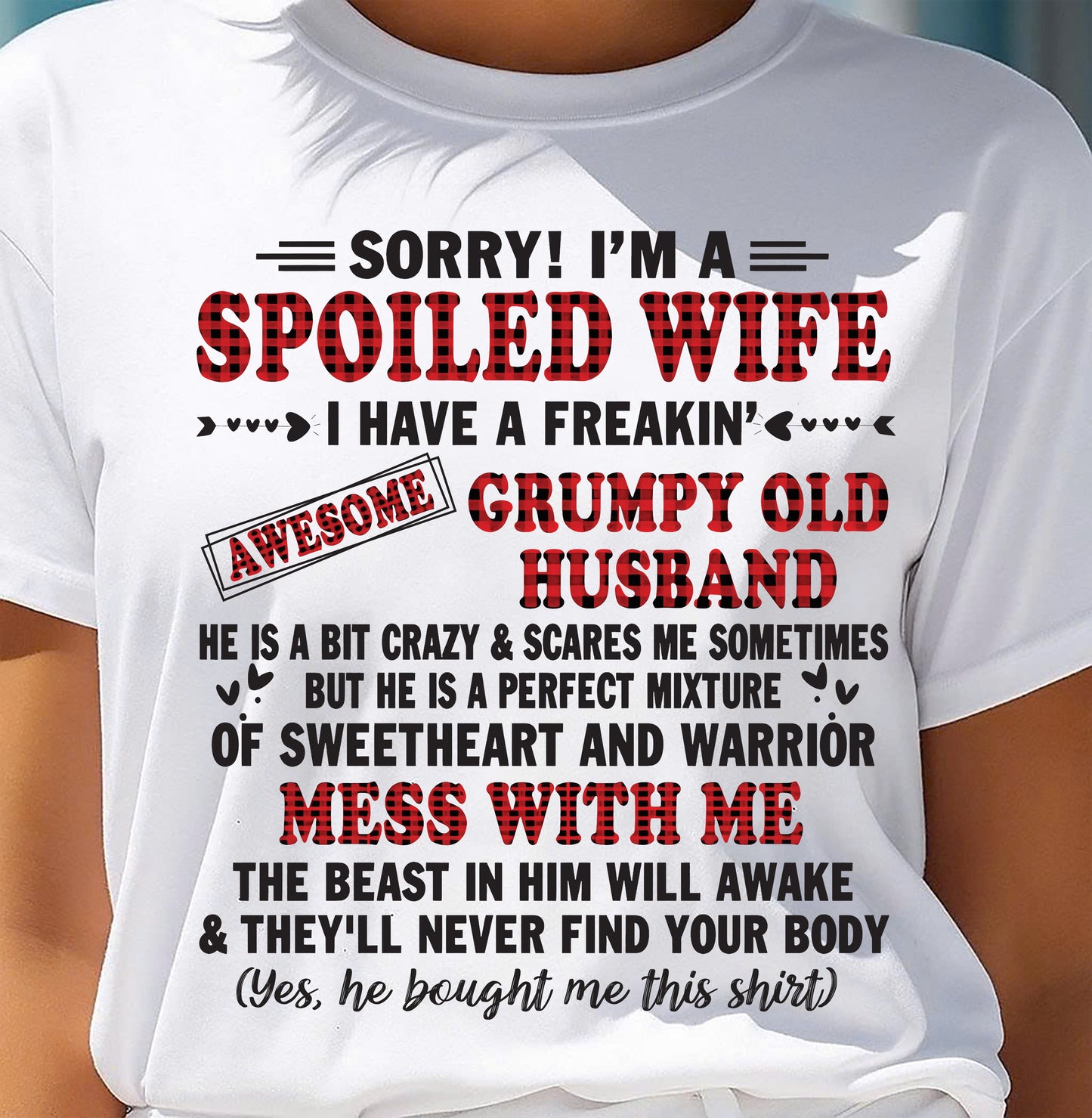 SPOILED WIFE OF AWESOME GRUMPY OLD HUSBAND - PERFECT GIFT  FROM HUSBAND - MTNN00 (SKU12-111-00)