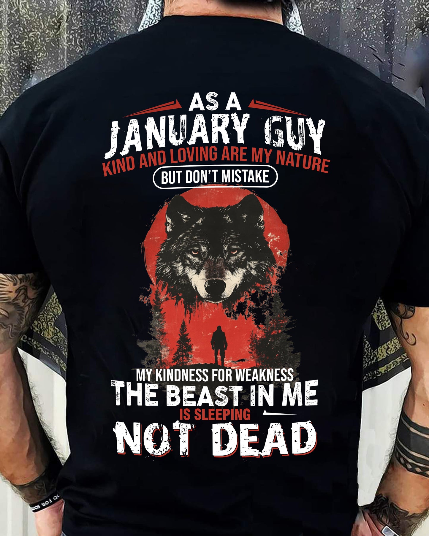 JANUARY - KIND AND LOVING ARE MY NATURE - BIRTHDAY T-SHIRT FOR MEN - MTNN01 (SKU26T-01-17-01)