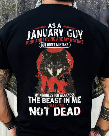 JANUARY - KIND AND LOVING ARE MY NATURE - BIRTHDAY T-SHIRT FOR MEN - MTNN01 (SKU26T-01-17-01)