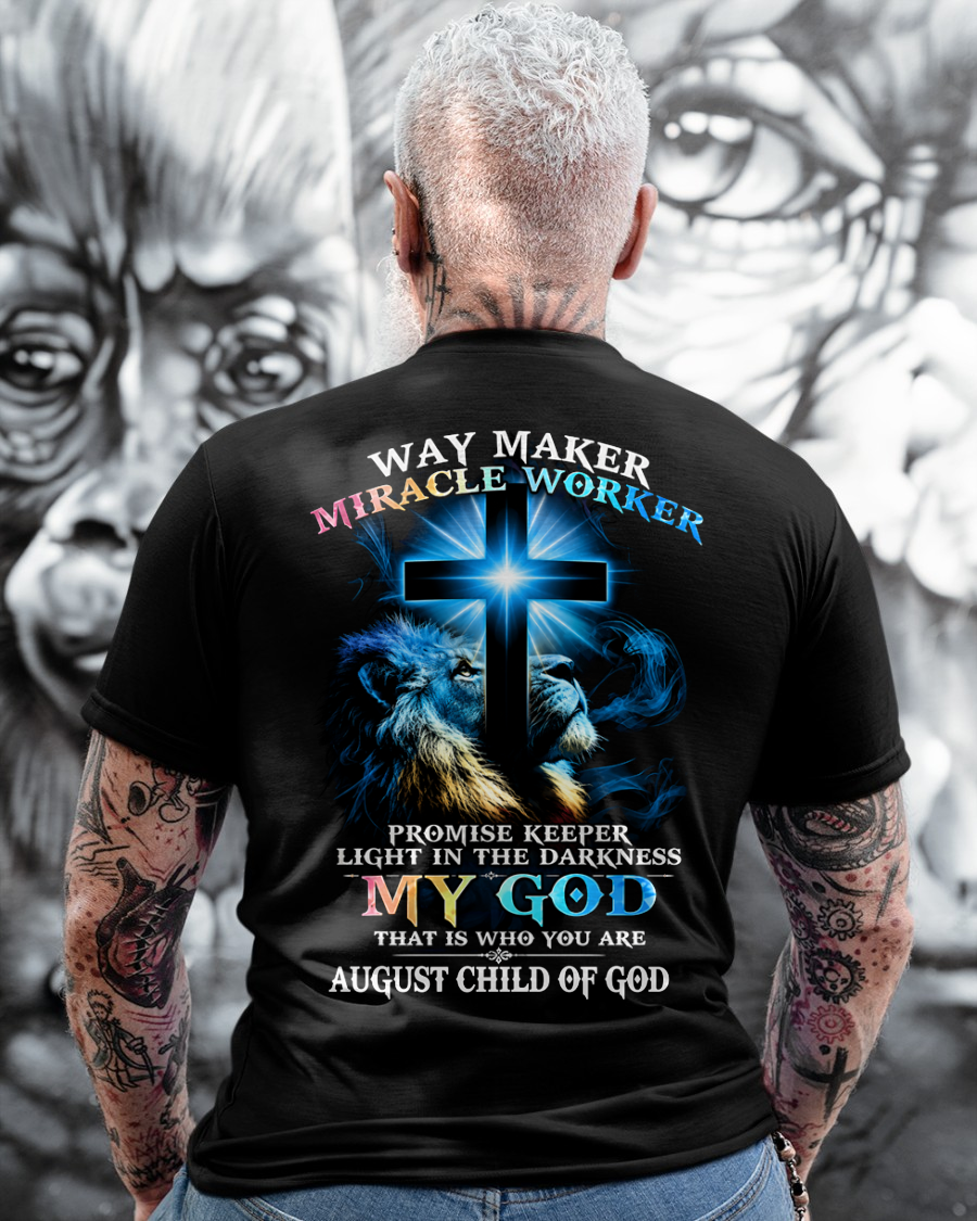AUGUST - WAY MAKER MIRACLE WORKER – CHRISTIAN T-SHIRT FOR MEN - MTNN08 (SKU2606-342-08)