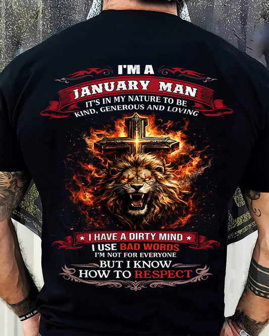 JANUARY - KIND AND LOVING ARE MY NATURE - PREMIUM DTG PRINT BIRTHDAY T-SHIRT FOR MEN - MTNN01 (SKU26T-01-31-01)