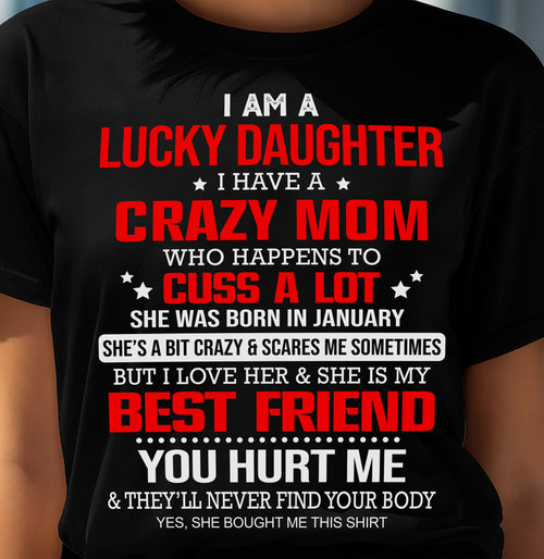 JANUARY - I'M A LUCKY DAUGHTER - PERFECT GIFT FOR YOUR DAUGHTER - GIFT FROM MOM - MTNN01 (SKU12-241-01)