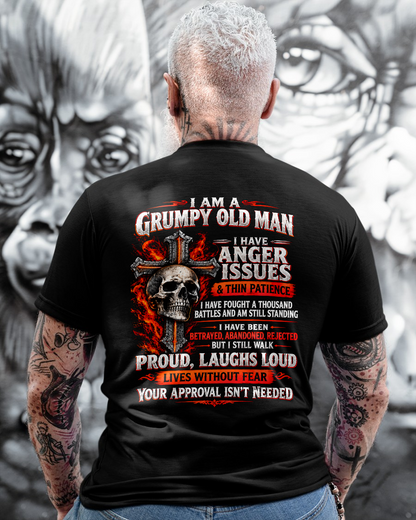 I AM A GRUMPY OLD MAN – ANGER ISSUES & THIN PATIENCE – T-SHIRT FOR MEN - MTNN00 (SKU2609-314-00)