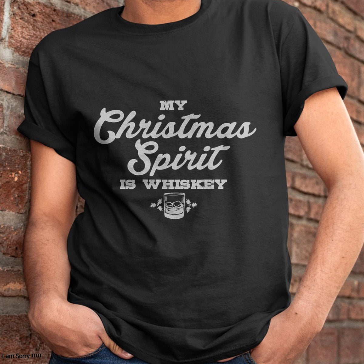Funny Christmas Drinking Shirt Whiskey Liquor Drinker Saying T-Shirt - Christmas Unisex T-Shirt/Hoodie/Sweatshirt - HNDS00