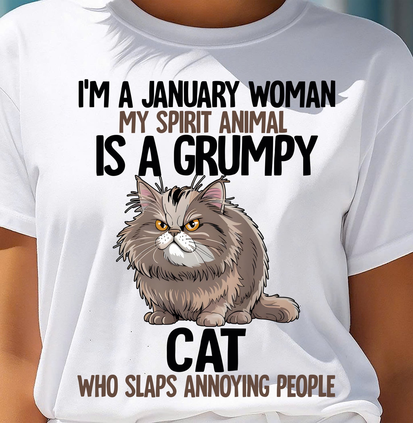 JANUARY - MY SPIRIT ANIMAL IS A GRUMPY CAT - BIRTHDAY SHIRT FOR WOMEN - MTNN01 (SKU12-278-01)
