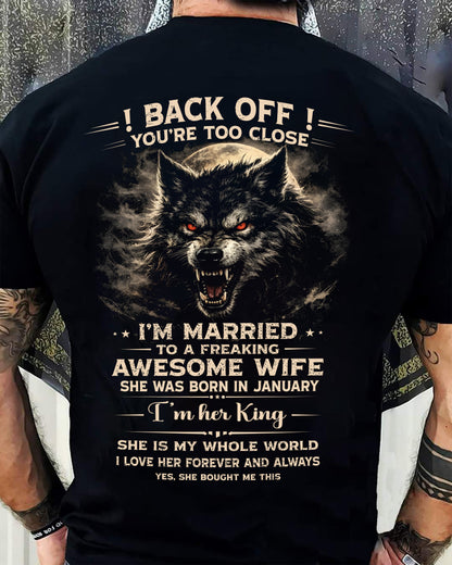JANUARY - BACK OFF! YOU'RE TOO CLOSE - GIFT FROM WIFE - MTNN01 (SKU26T-01-25-01)