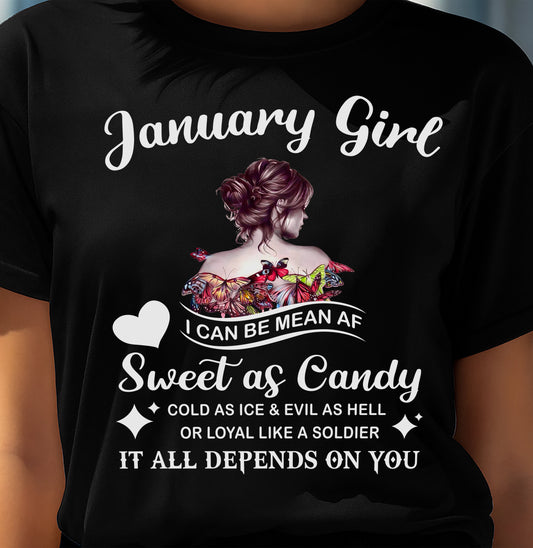January Girl T-Shirt – Sweet As Candy, Cold As Ice - Birthday Gift for Women - MTNN01 (SKU26T-01-38-01)
