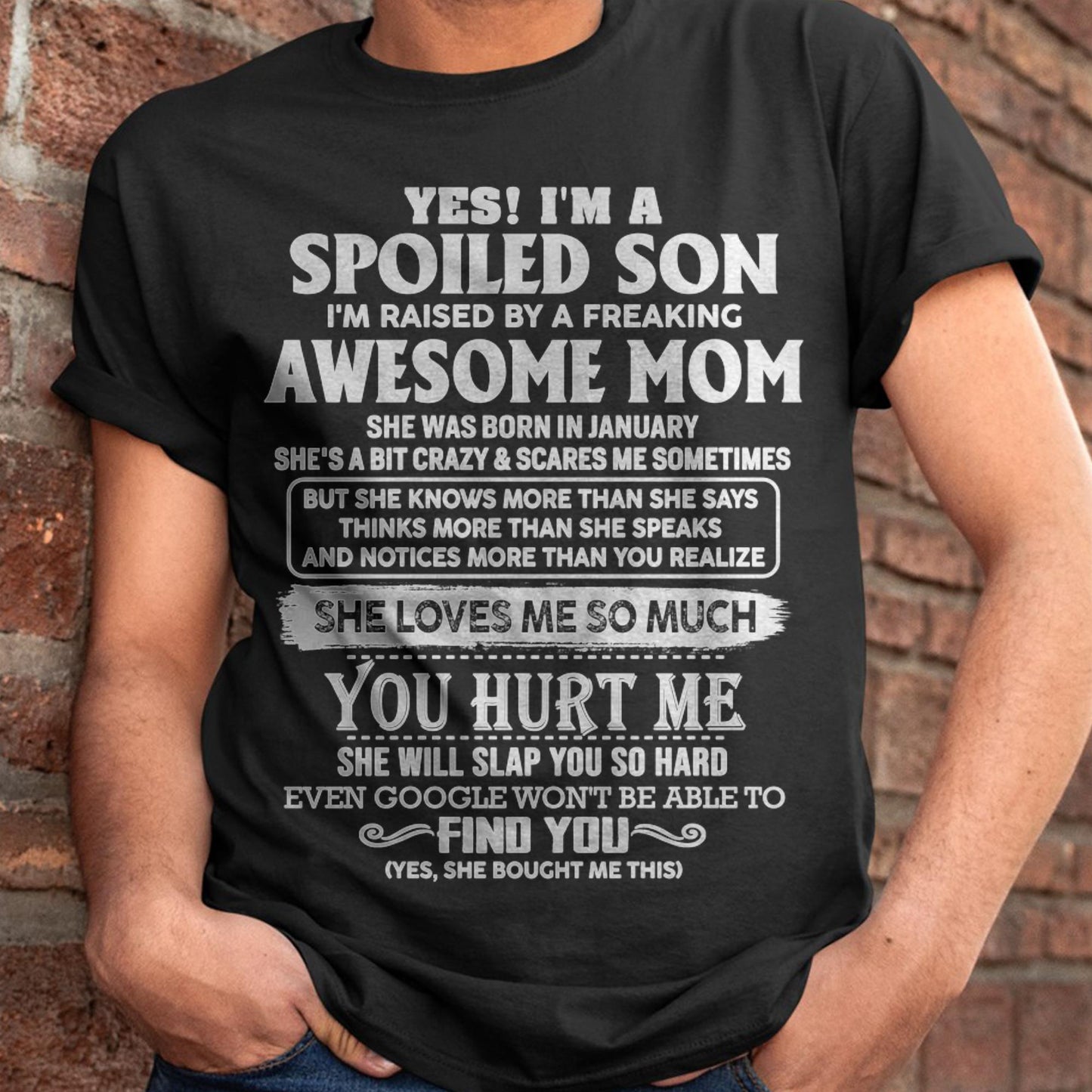January - Awesome Mom - Perfect Gift For Your Spoiled Son From Mom - HNDS01 (SKU05-47-01)