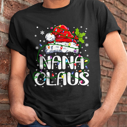 Nana Claus Christmas Lights Pajama Family Matching T-Shirt - Christmas Unisex T-Shirt/Hoodie/Sweatshirt - HNDS00