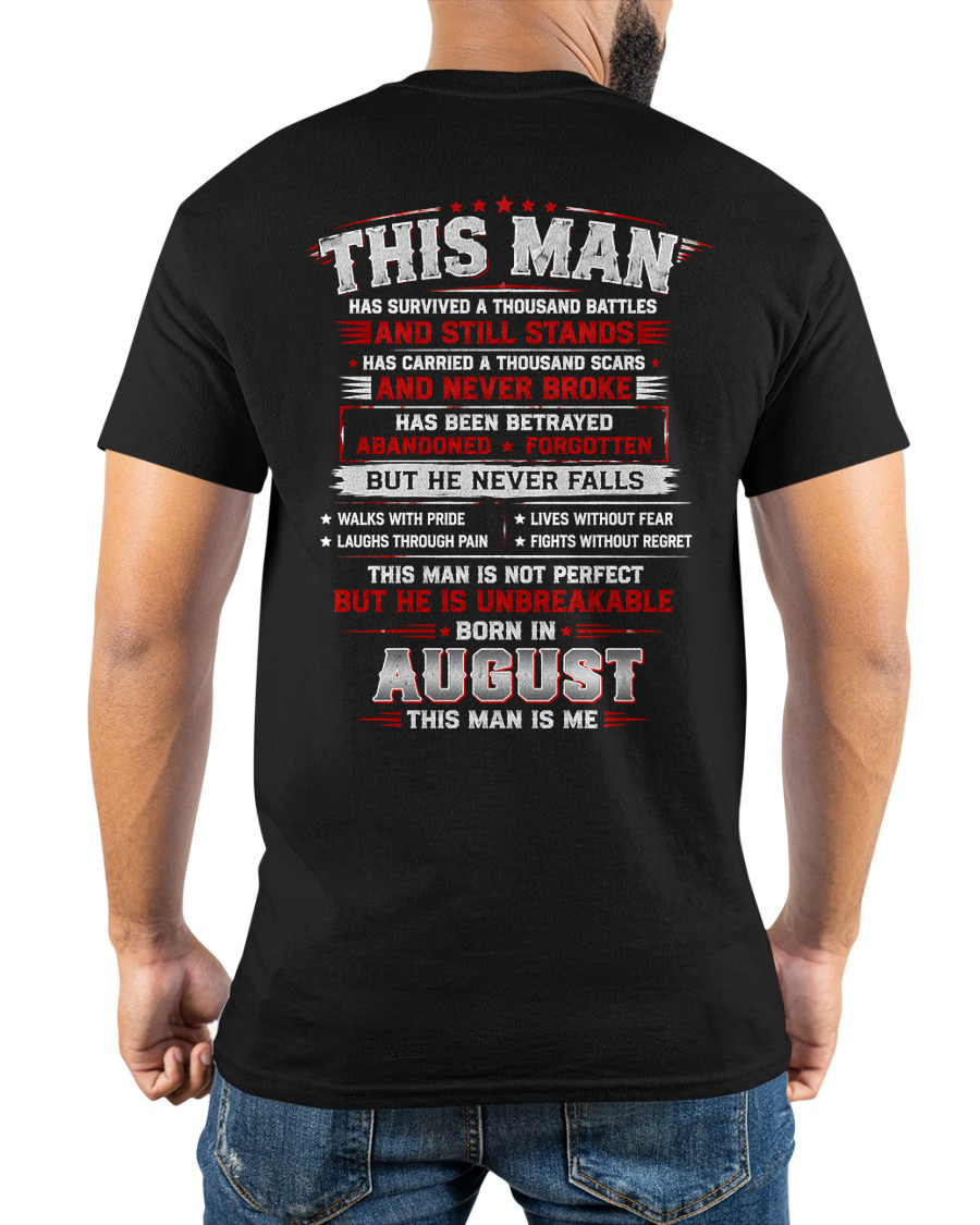 AUGUST MAN – HAS FOUGHT A THOUSAND BATTLES – INSPIRATIONAL GRAPHIC T-SHIRT FOR MEN - MTNN08 (SKU2608-63-08)