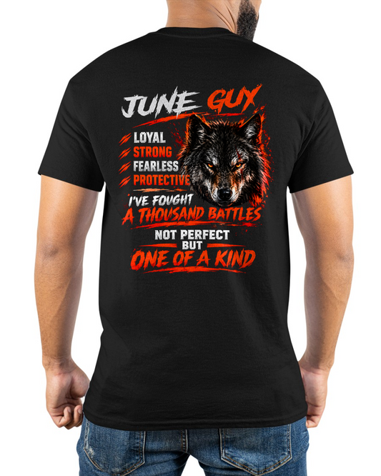 JUNE GUY – I'VE FOUGHT A THOUSAND BATTLES – ONE OF A KIND – T-SHIRT FOR MEN - MTNN06 (SKU2610-18-06)