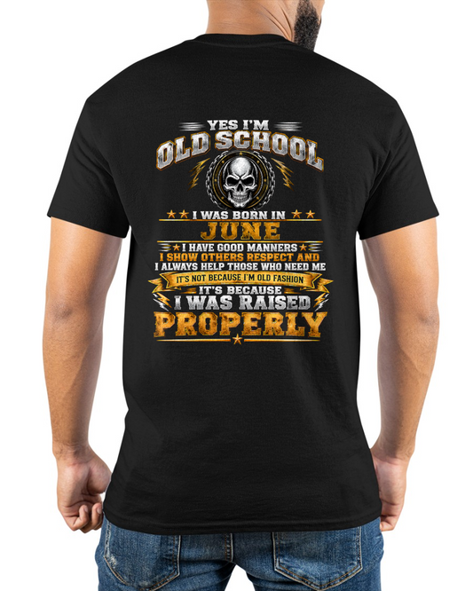 JUNE – OLD SCHOOL SKULL T-SHIRT FOR MEN – GOOD MANNERS – RAISED PROPERLY - MTNN06 (SKU2608-259-06)