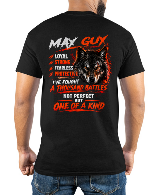 MAY GUY – I'VE FOUGHT A THOUSAND BATTLES – ONE OF A KIND – T-SHIRT FOR MEN - MTNN05 (SKU2610-18-05)