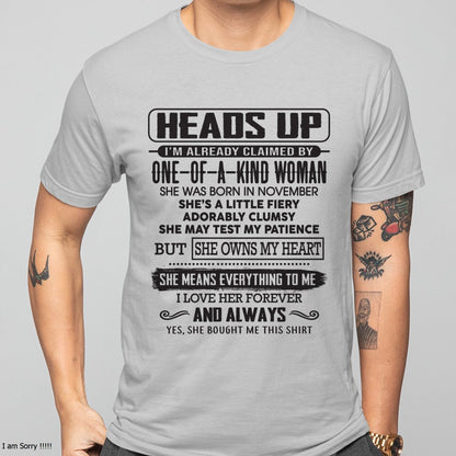 NOVEMBER | HEADS UP, ALREADY CLAIMED BY ONE OF A KIND WOMAN - GIFT FROM WIFE TO HUSBAND - HNDS11