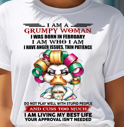 FEBRUARY - GRUMPY WOMAN - BIRTHDAY SHIRT FOR WOMEN - MTNN02 (SKU26T-01-22-02)