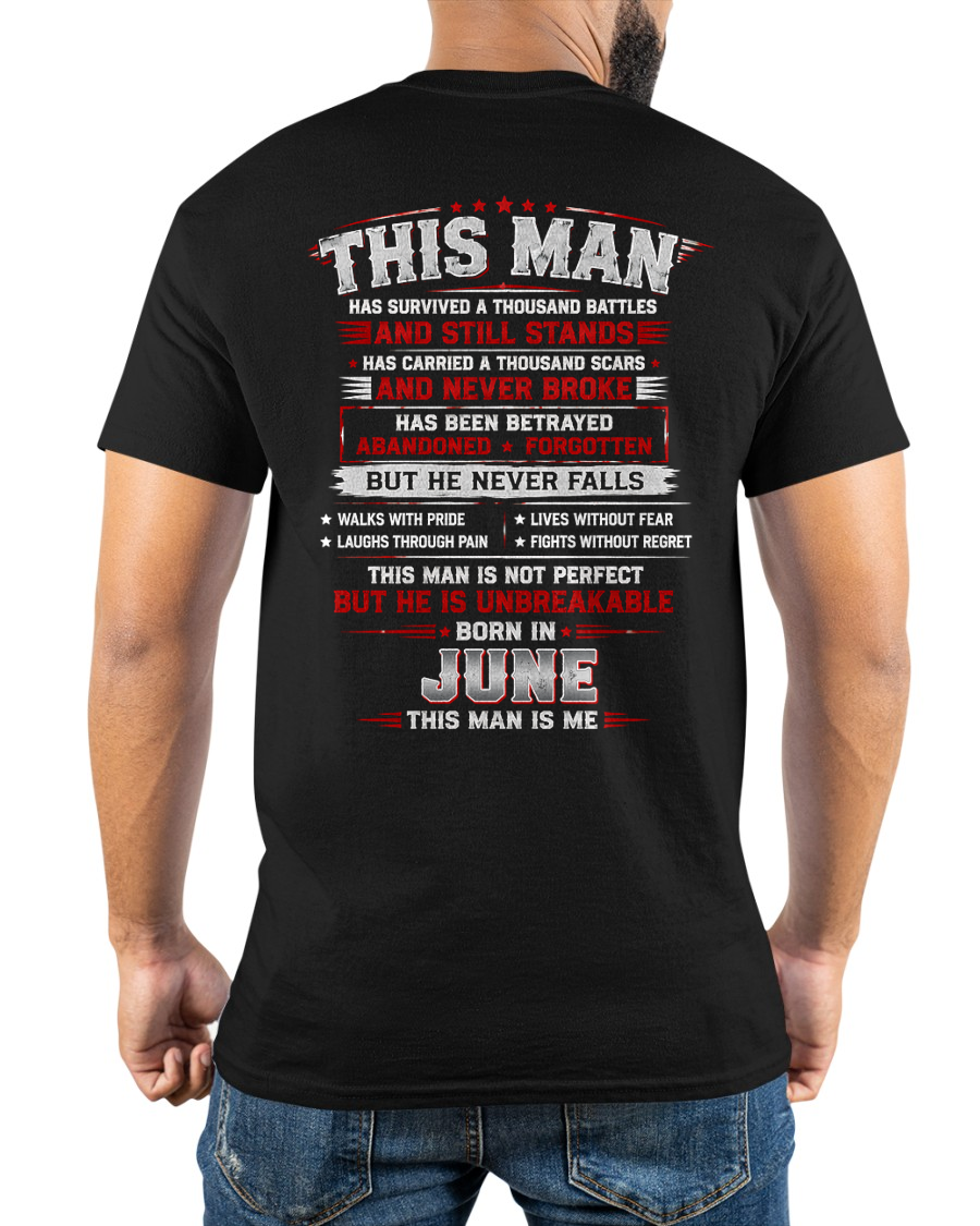 JUNE MAN – HAS FOUGHT A THOUSAND BATTLES – INSPIRATIONAL GRAPHIC T-SHIRT FOR MEN - MTNN06 (SKU2608-63-06)