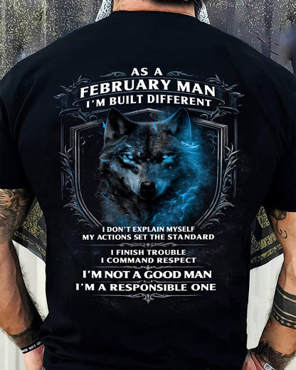 FEBRUARY - BUILT DIFFERENT - BIRTHDAY T-SHIRT FOR MEN - MTNN02 (SKU12-301-02)