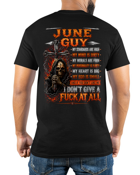 JUNE GUY – MY STANDARDS ARE HIGH, MY MIND IS DIRTY – T-SHIRT FOR MEN - MTNN06 (SKU2608-402-06)