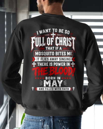 MAY - FULL OF CHRIST AND FILLED WITH FAITH – CHRISTIAN T-SHIRT FOR MEN- MTNN05 (SKU2606-123-05)