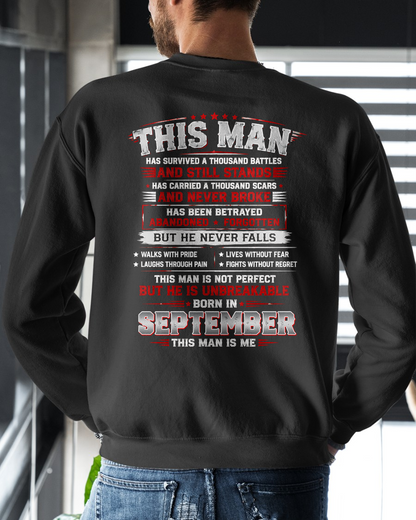 SEPTEMBER MAN – HAS FOUGHT A THOUSAND BATTLES – INSPIRATIONAL GRAPHIC T-SHIRT FOR MEN - MTNN09 (SKU2608-63-09)