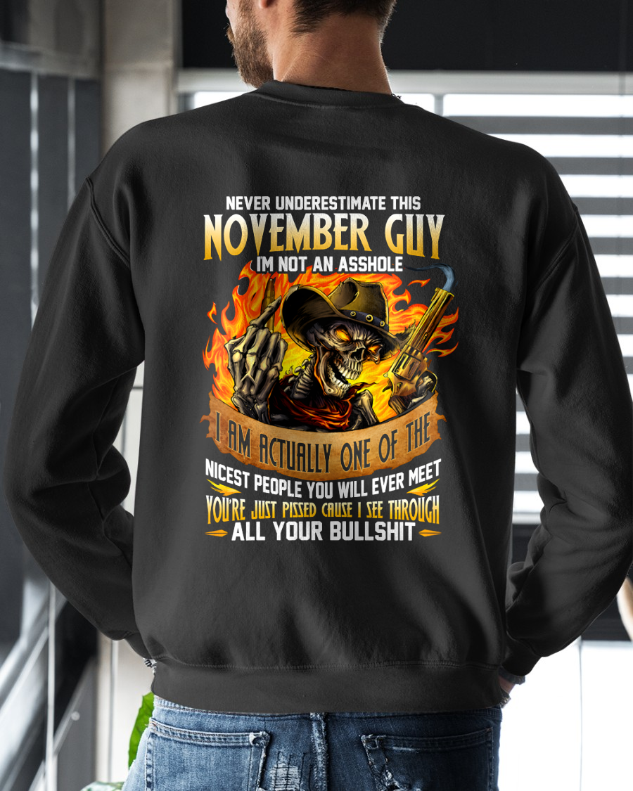 NOVEMBER GUY – I SEE THROUGH ALL YOUR BULLSH*T – SKULL GRAPHIC T-SHIRT FOR MEN - MTNN11 (SKU2607-290-11)