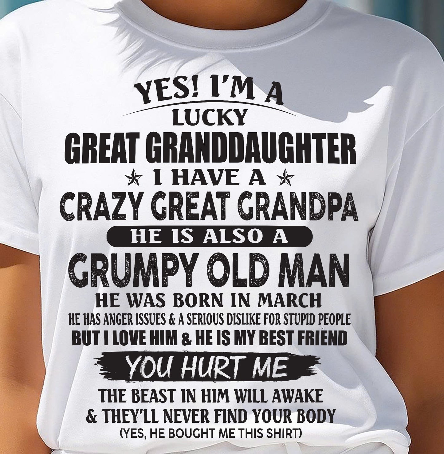 MARCH - LUCKY GREAT GRANDDAUGHTER OF CRAZY GREAT GRANDPA - PERFECT GIFT FROM GREAT GRANDPA - MTNN03 (SKU12-287-03)
