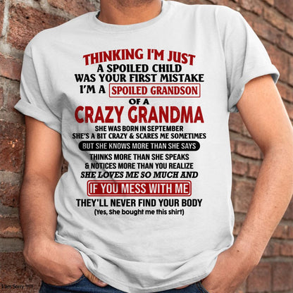 SEPTEMBER - I'M A SPOILED GRANDSON OF A CRAZY GRANDMA - From Grandma - HNDS09 (SKU-GMS1-NTT09)