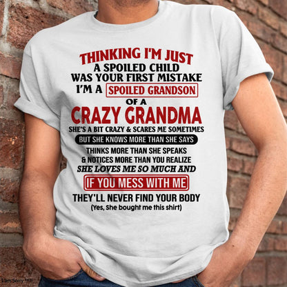 I'M A SPOILED GRANDSON OF A CRAZY GRANDMA - From Grandma - MTNN00 (SKU-GMS1-NTT00)