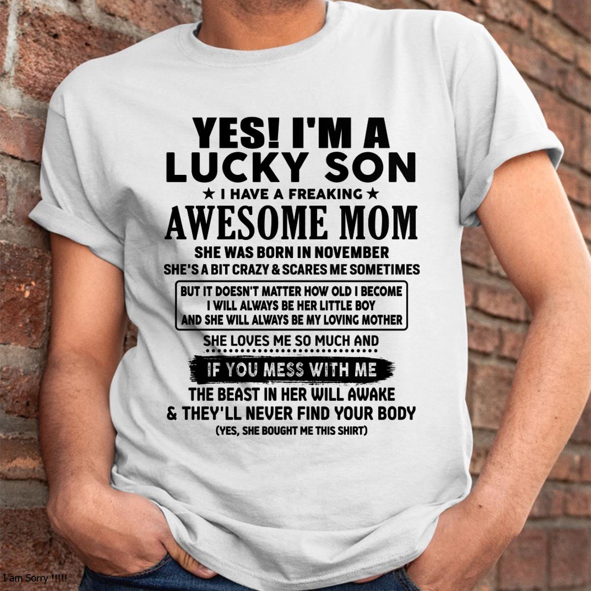 November - I am Lucky Son - Gift For Son From Mom - MTNN11 - (SKU-T1206LMS-11)