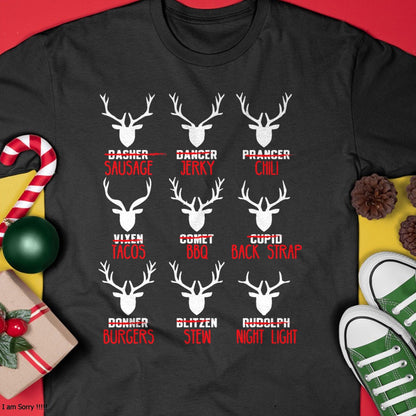 Funny Christmas Deer Hunters All of Santa's Reindeer design T-Shirt - Christmas Unisex T-Shirt/Hoodie/Sweatshirt - HNDS00