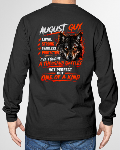 AUGUST GUY – I'VE FOUGHT A THOUSAND BATTLES – ONE OF A KIND – T-SHIRT FOR MEN - MTNN08 (SKU2610-18-08)